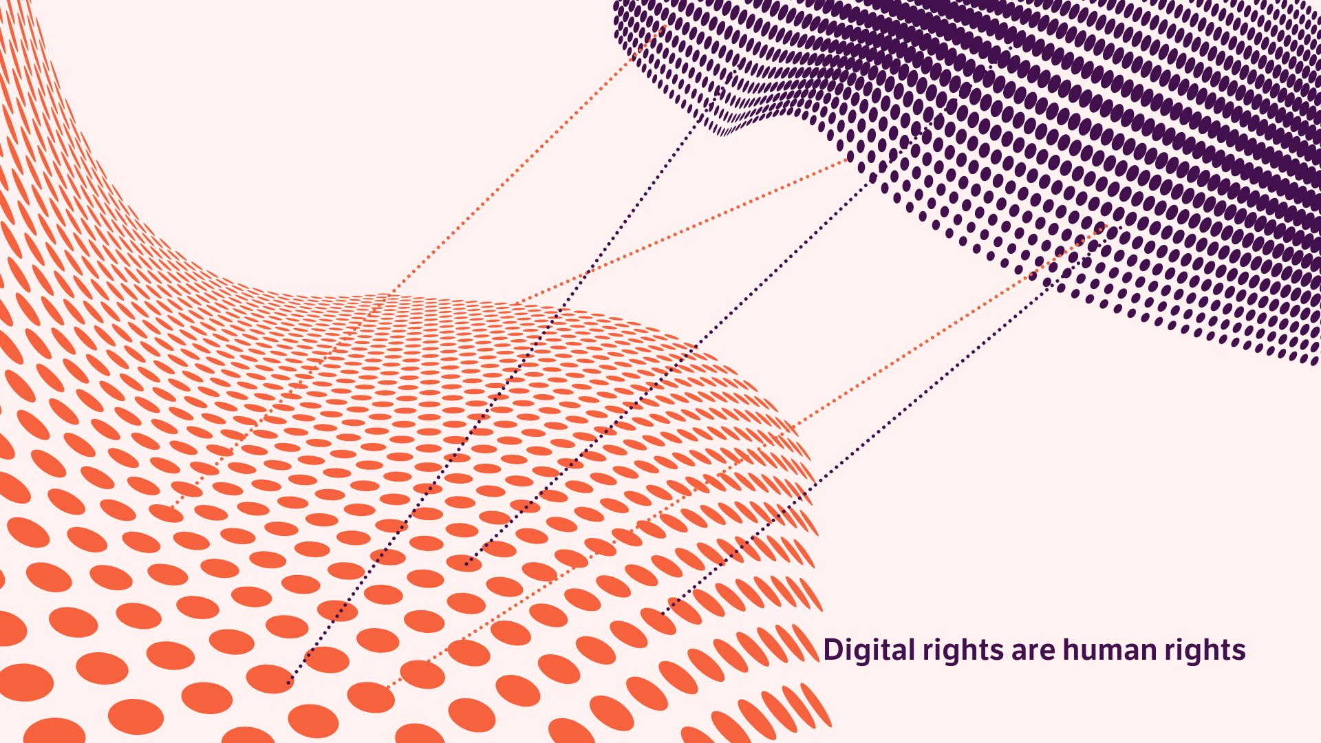 Digital rights are human rights